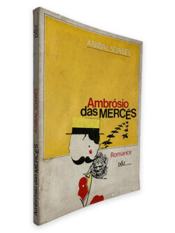 Ambrósio Das Mercês - Aníbal Soares