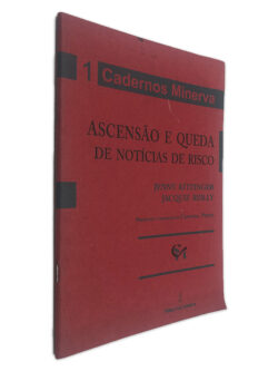 Ascensão e Queda de Notícias de Risco - Jenny Kitznger - Jacquie Reilly