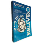 Belivro (Ler e ser 111_ Feliz) - Andresa Salgueiro