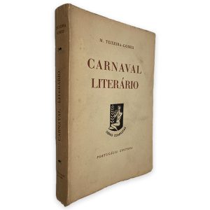 Carnaval Literário - M. Teixeira-Gomes