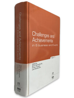 Challanges and Achievements in E-Business and E-Work (Part I) - Brian Standford-Smith