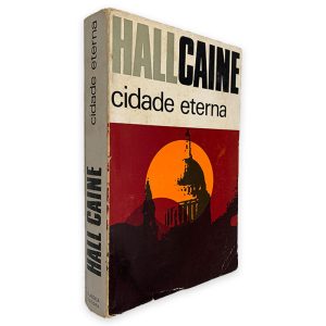 Cidade Eterna - Hall Caine