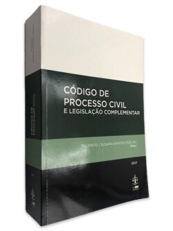 Código de Processo Civil e Legislação Complementar - Rui Pinto - Susana Santos Coelho