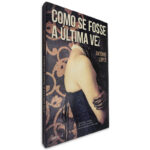 Como se Fosse a Última Vez - António Lopes 2