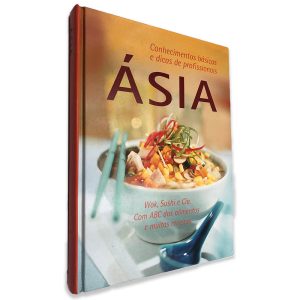 Conhecimentos Básicos e Dicas de Profissionais Ásia