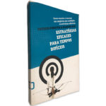 Estratégias Eficazes Para Tempos Difícieis - Patrick Forsyth - Frances Kay
