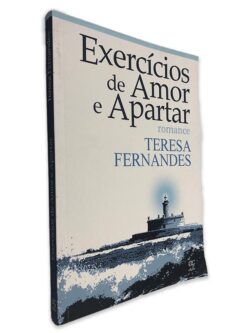 Exercícios de Amor e Apartar - Teresa Fernandes