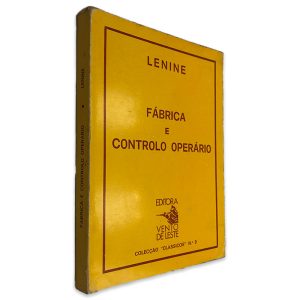 Fábrica e Controlo Operário - Lenine