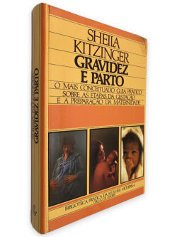 Gravidez e Parto - Sheila Kitzinger