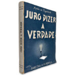 Juo Dizer a Verdade - Maria de Figueiredo