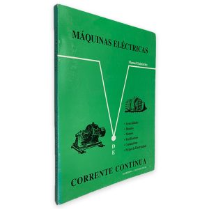 Máquinas Eléctricas Corrente Contínua - Manuel Guimarães