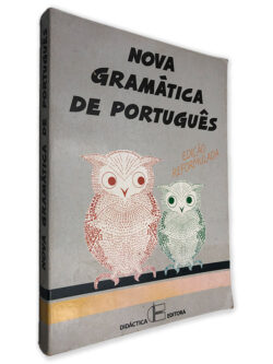 Nova Gramática de Português (Edição Reformulada)