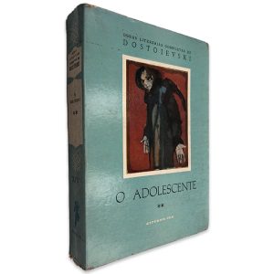 O Adolescente (Volume II) - Dostoievski