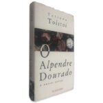 O Alpendre Dourado e Outros Contos - Tatiana Tolstoi