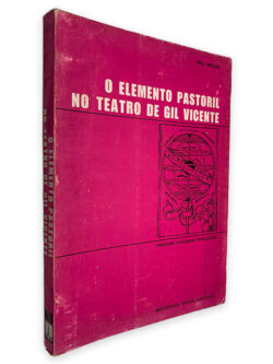 O Elemento Pastoril no Teatro de Gil Vicente - Neil Miller