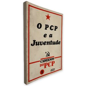 O PCP e a Juventude - Cadernos do PCP