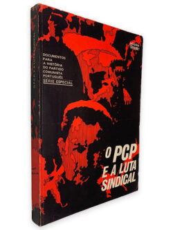 O PCP e a Luta Sindical