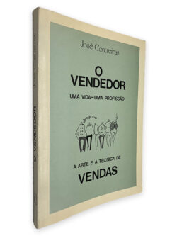 O Vendedor (Uma Vida - Uma Profissão) - José Contreiras