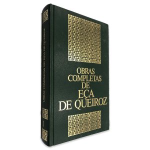 Obras Completas de Eça de Queiroz (Volume I) - Eça de Queiroz
