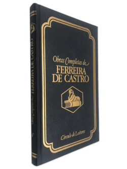 Obras Completas de Ferreira de Castro (V - A Tempestade) - Ferreira de Castro 2