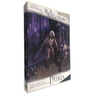 Pátria (Elfo Negro Volume I) - R. A. Salvatore