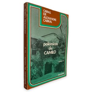 Polémicas de Camilo (Volume IV) - Alexandre Cabral