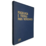 Psicologia e Técnicas Para Vendedores - Jan L. Wage