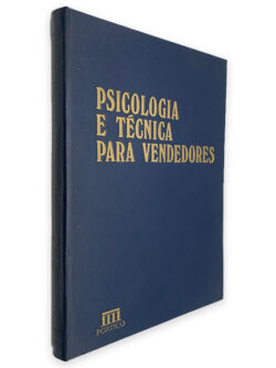 Psicologia e Técnicas Para Vendedores - Jan L. Wage