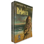 Rebecca - Daphné Du Maurier