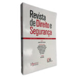 Revista de Direito e Segurança - Jorge Bacelar Gouveia