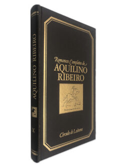 Romances Completos de Aquilino Ribeiro (IX - Mónica) - Aquilino Ribeiro