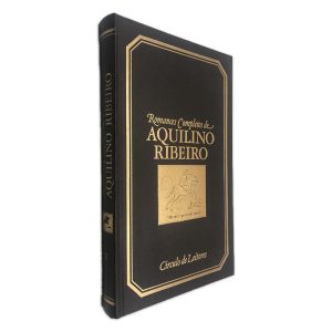 Romances Completos de Aquilino Ribeiro (V - Batalha sem fim) - Aquilino Ribeiro