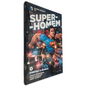 Super-Homem Contra o Mundo - Grant Morrison - Rags Morales