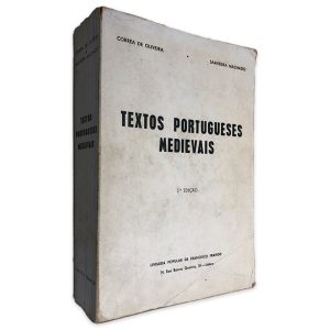 Textos Portugueses Medievais - Correa de Oliveira - Saayedra Machado