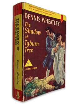 The Sadow of Tyburn Tree - Dennis Wheatley