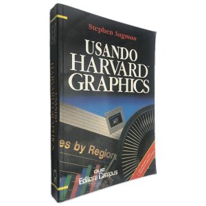 Usando Harvard Graphics - Stephen Sagman