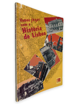 Vamos Jogar Com a História de Lisboa