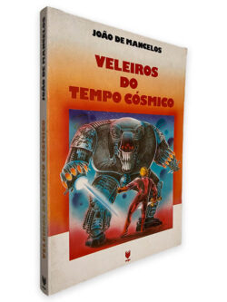Veleiros do Tempo Cósmico - João de Mancelos