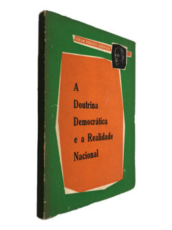 A Doutrina Democrática e a Realidade Nacional - Roberto Simonsen