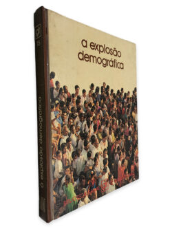 A Explosão Demográfica (Biblioteca Salvat GT de Grandes Temas)