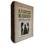 A Floresta de Cimento - Joaquim Paço D_Arcos