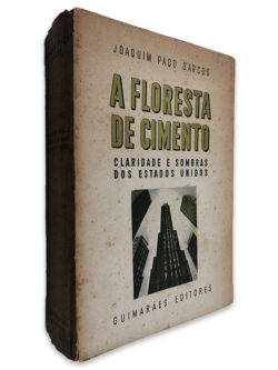 A Floresta de Cimento - Joaquim Paço D_Arcos