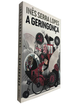 A Geringonça - Inês Serra Lopes