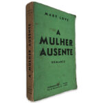 A Mulher Ausente - Mary Love