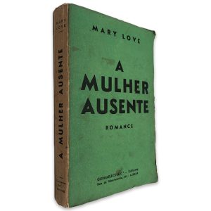 A Mulher Ausente - Mary Love