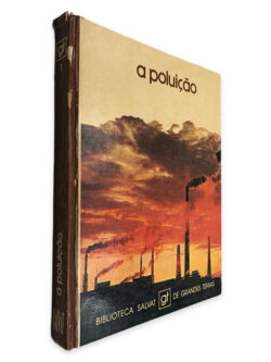 A Poluição (Biblioteca Salvat GT de Grandes Temas)