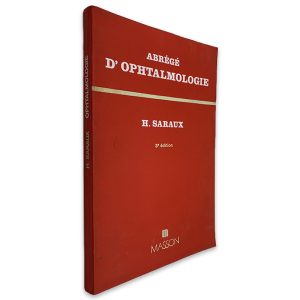 Abrégé D_Ophtalmologie - H. Saraux