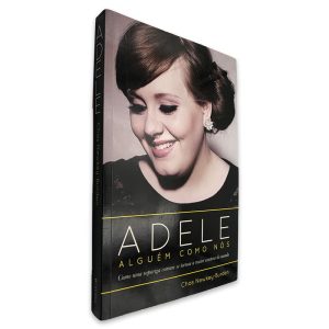 Adele Alguém Como Nós - Chas Newkey-Burden