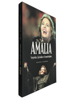 Amália (Segredos, Episódios e Excentricidades) - Manuel Catarino