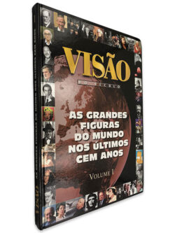 As Grandes Figuras do Mundo Nos Últimos Cem Anos (Visão do Século) Volume 1